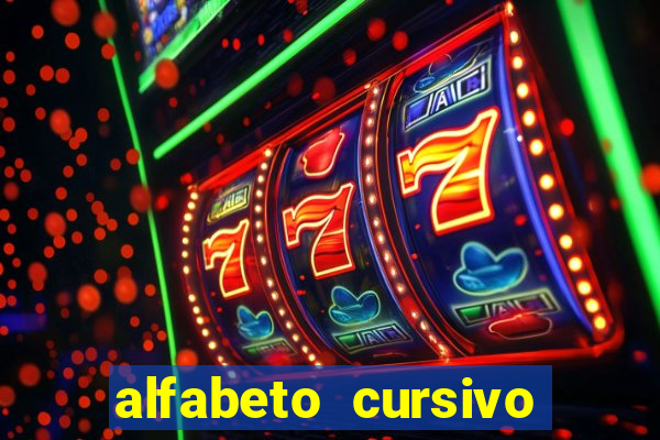 alfabeto cursivo para treinar caligrafia